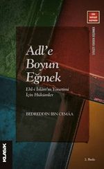 Adl'e Boyun Eğmek & Ehl-i İslam'ın Yönetimi İçin Hükümler