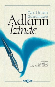 Tarihten Günümüze Adların İzinde