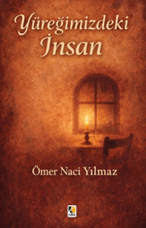 Yüreğimizdeki İnsan