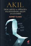 Akıl & Descartes ve Spinoza Felsefesinde Aklın Anatomisi