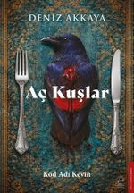 Aç Kuşlar & Kod Adı Kevin