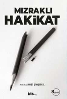 Mızraklı Hakikat