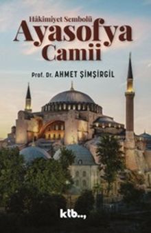 Hâkimiyet Sembolü Ayasofya Camii