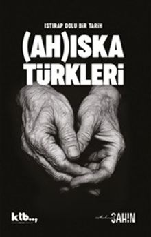 Istırap Dolu Bir Tarih: Ahıska Türkleri
