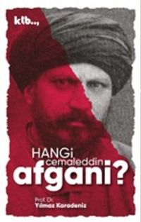 Hangi Cemaleddin Afgani?