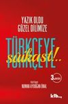 T&uuml;rk&ccedil;eye Suikast!