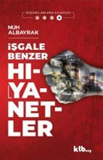 İşgale Benzer Hıyanetler