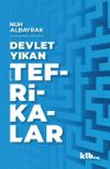 Devlet Yıkan Tefrikalar