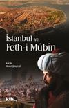 İstanbul ve Feth-i M&uuml;b&icirc;n