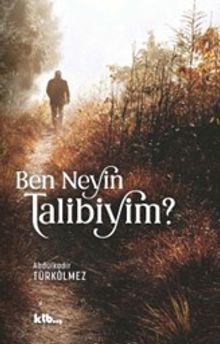 Ben Neyin Talibiyim?