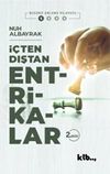 İ&ccedil;ten Dıştan Entrikalar