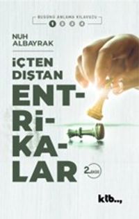 İçten Dıştan Entrikalar