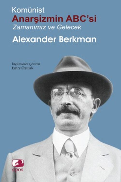 Komünist Anarşizmin Abc'si: Zamanımız ve Gelecek