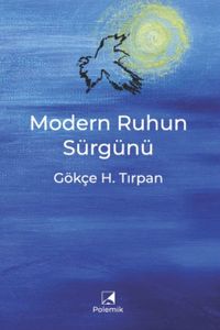 Modern Ruhun Sürgünü