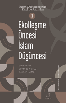 Ekolleşme Öncesi İslam Düşüncesi