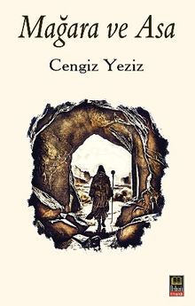 Mağara ve Asa