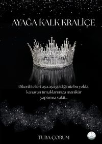 Ayağa Kalk Kraliçe