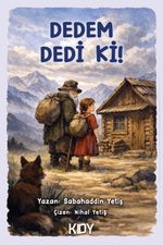 Dedem Dedi ki!