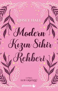 Modern Kızın Sihir Rehberi