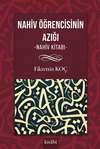 Nahiv &Ouml;ğrencisinin Yol Azığı (Nahiv Kitabı)