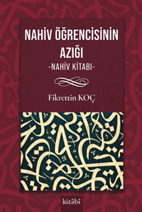 Nahiv Öğrencisinin Yol Azığı (Nahiv Kitabı)