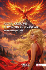 Anka Kuşu ve Lidya'nın Gözyaşları