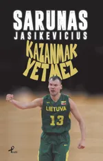 Kazanmak Yetmez & Hayatım ve Basketbolum