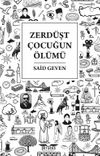 Zerd&uuml;şt &Ccedil;ocuğun &Ouml;l&uuml;m&uuml;