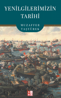 Yenilgilerimizin Tarihi