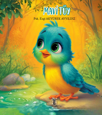 Mavi Tüy (Renkli Resimli – Boyama Etkinlikli)