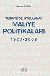Türkiye'de Uygulanan Maliye Politikaları 1923-2008