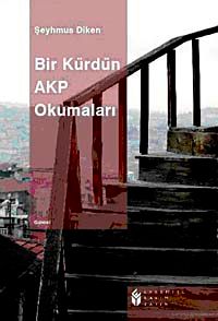 Bir Kürd'ün AKP Okumaları
