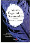 Anlam &Ouml;zg&uuml;rl&uuml;k ve Sorumluluk