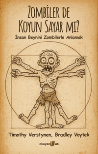 Zombiler de Koyun Sayar mı? & İnsan Beynini Zombilerle anlamak