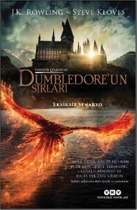 Fantastik Canavarlar – Dumbledore'un Sırları (Eksiksiz Senaryo)