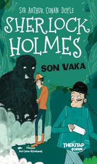 Sherlock Holmes / Son Vaka