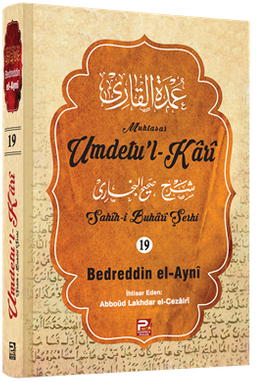 Umdetu'l-Kari (19. Cilt)