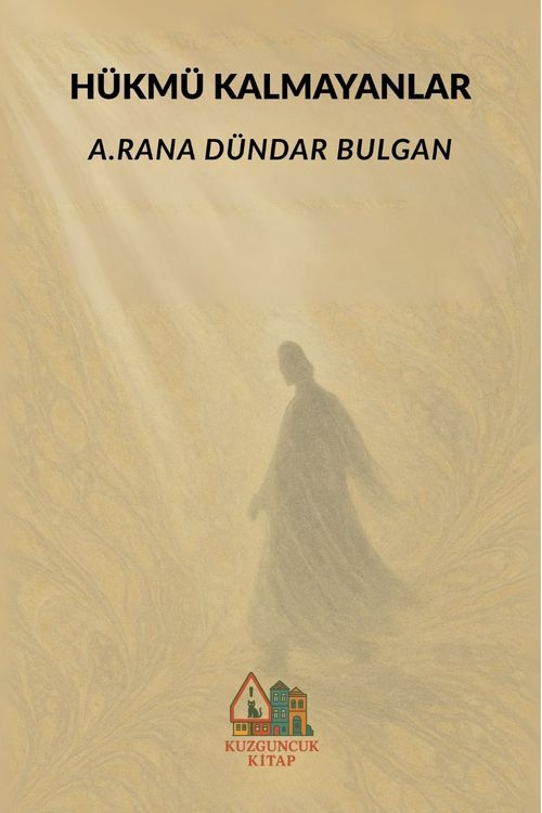 Hükmü Kalmayanlar