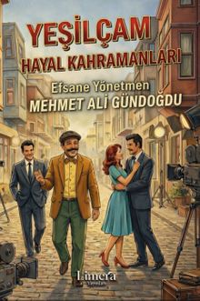 Yeşilçam Hayal Kahramanları