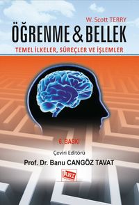 Öğrenme ve Bellek & Temel İlkeler, Süreçler ve İşlemler