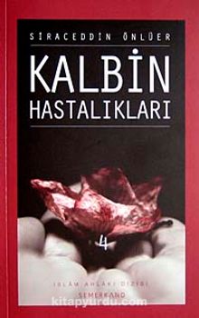 Kalbin Hastalıkları-4 - Siraceddin Önlüer