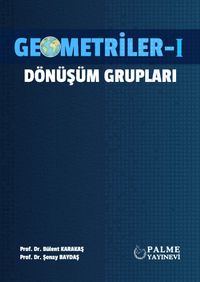 Geometriler 1 & Dönüşüm Grupları