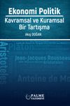Ekonomi Politik: Kavramsal ve Kuramsal Bir Tartışma