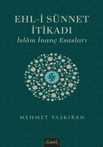 Ehl-i Sünnet İtikadı & İslam İnanç Esasları