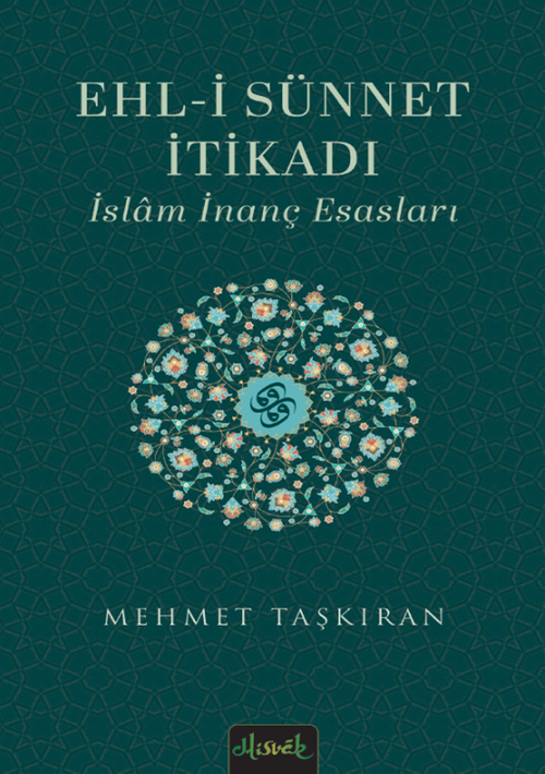 Ehl-i Sünnet İtikadı & İslam İnanç Esasları