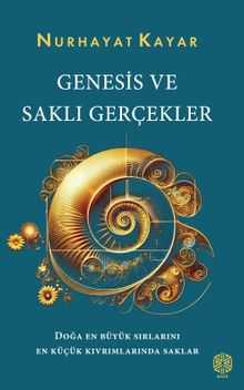 Genenis ve Saklı Gerçekler