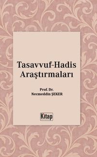 Tasavvuf Hadis Araştırmaları