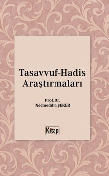 Tasavvuf Hadis Araştırmaları