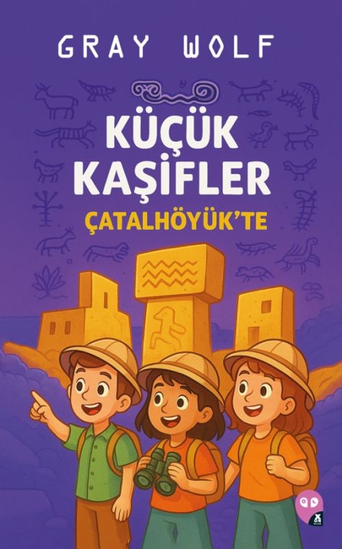 Küçük Kaşifler Çatalhöyük'te