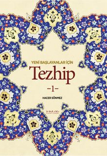 Yeni Başlayanlar İçin Tezhip 1